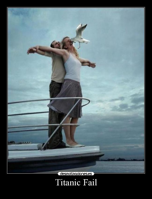 Titanic Fail -
