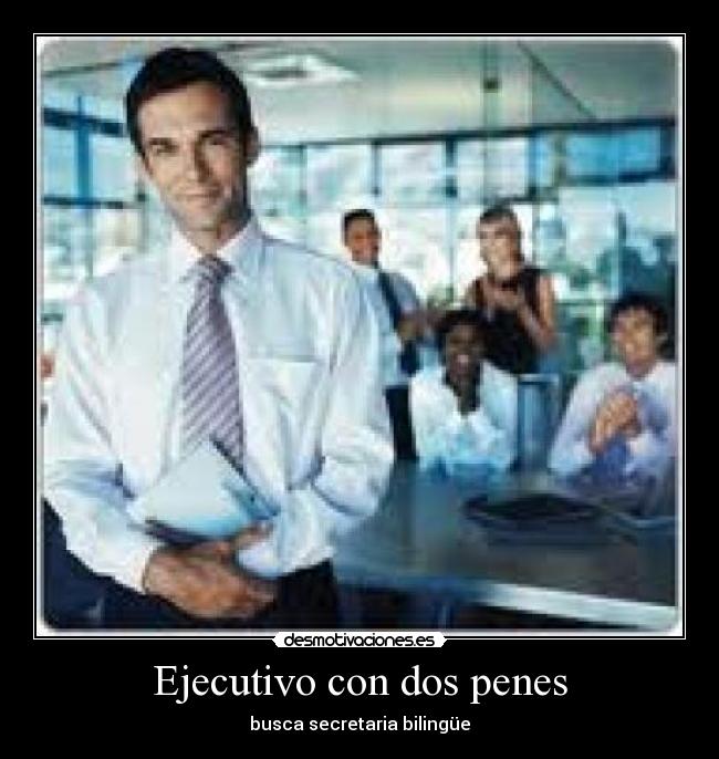 carteles ejecutivo desmotivaciones