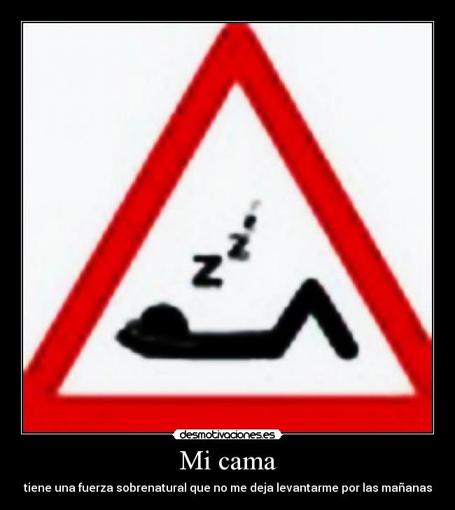 carteles cama desmotivaciones