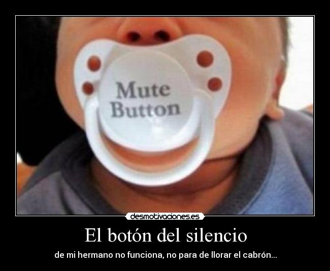 carteles silencio boton silencio bebe fail desmotivaciones