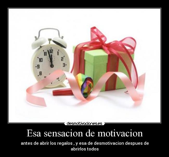 Esa sensacion de motivacion - 