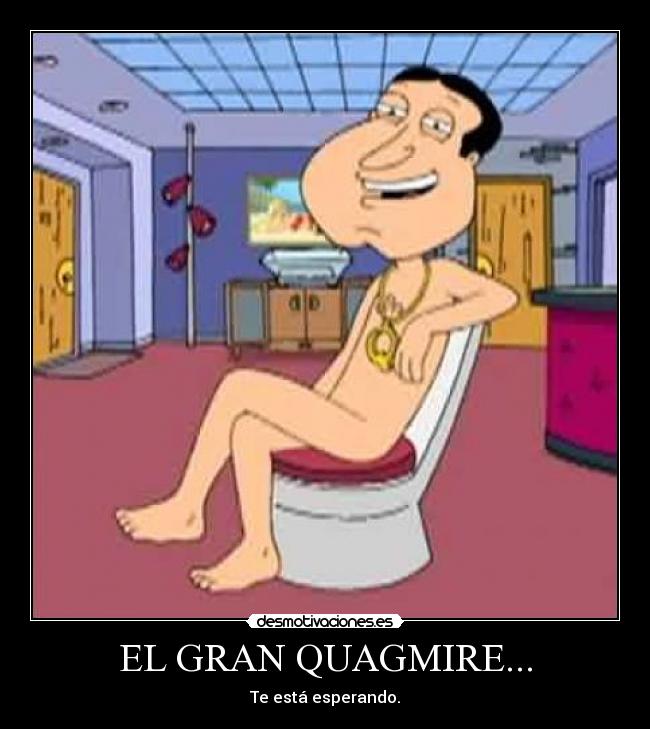 EL GRAN QUAGMIRE... - Te está esperando.