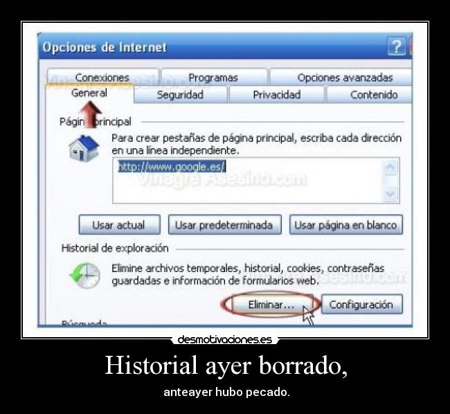 Historial ayer borrado, - anteayer hubo pecado.