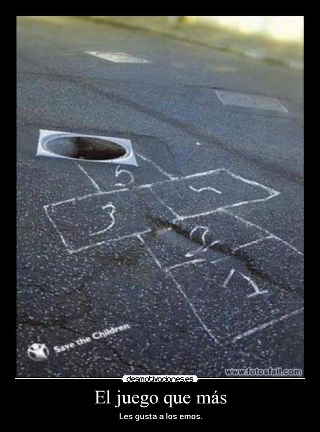 El juego que más - Les gusta a los emos.