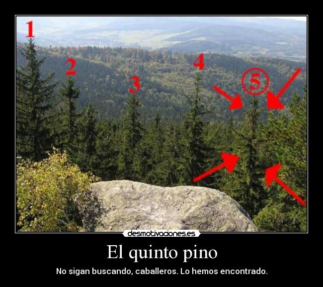El quinto pino -