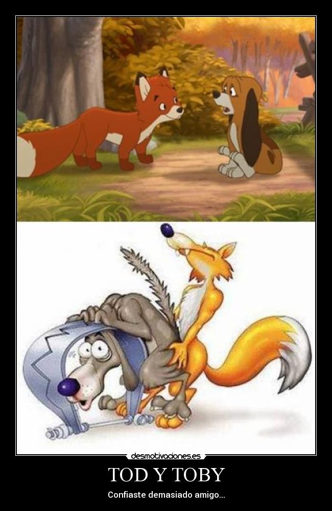 TOD Y TOBY -