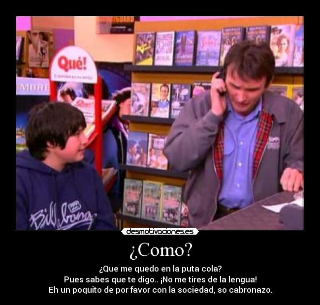 ¿Como? - 