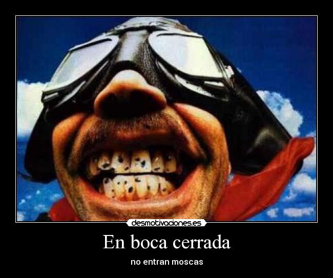 En boca cerrada -