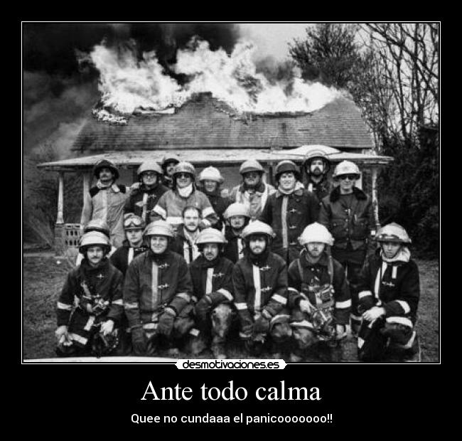 Ante todo calma - Quee no cundaaa el panicooooooo!!