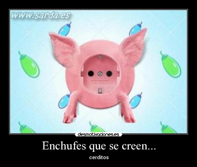 carteles enchufes que creen desmotivaciones