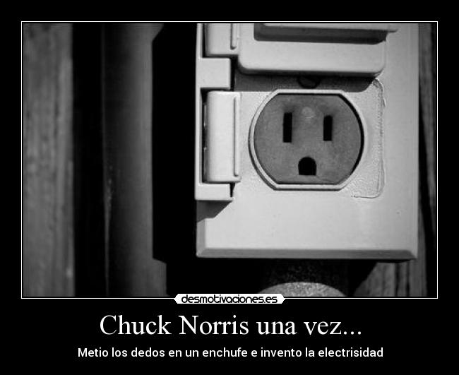 Chuck Norris una vez... -