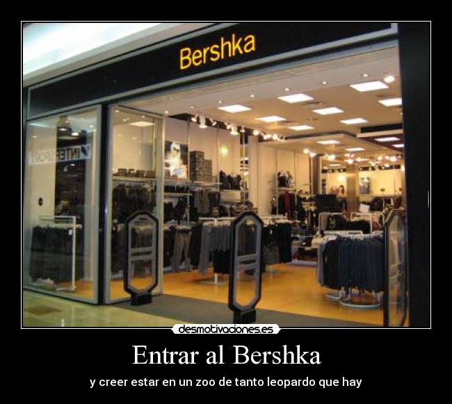 carteles bershka leopardo zoo choni ascazo desmotivaciones