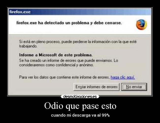 Odio que pase esto - cuando mi descarga va al 99%