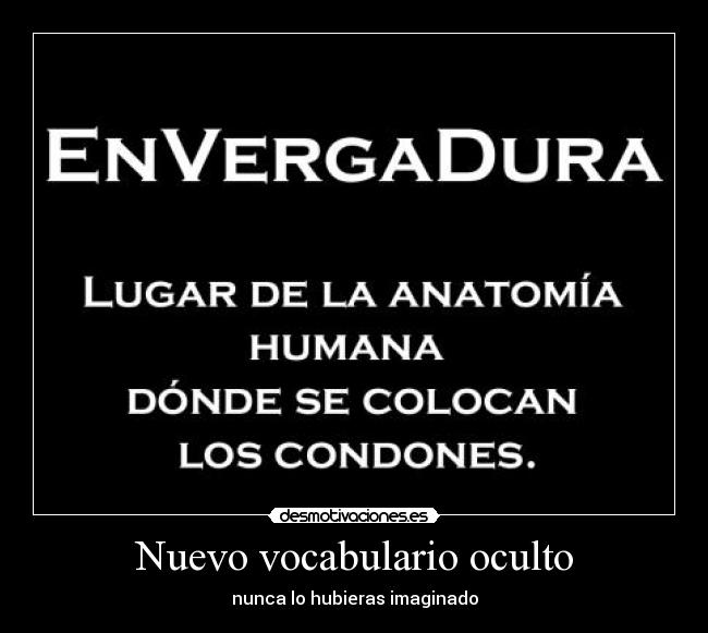 Nuevo vocabulario oculto - nunca lo hubieras imaginado