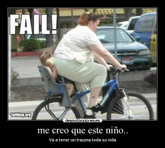 me creo que este niño.. - Va a tener un trauma toda su vida