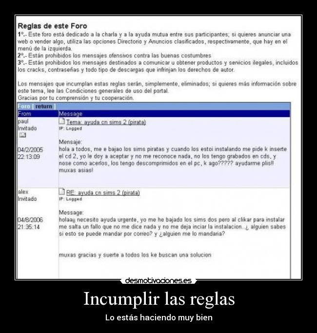 carteles sgae sinde pirata pirateria sims incumplir las reglas estas haciendo muy bien desmotivaciones