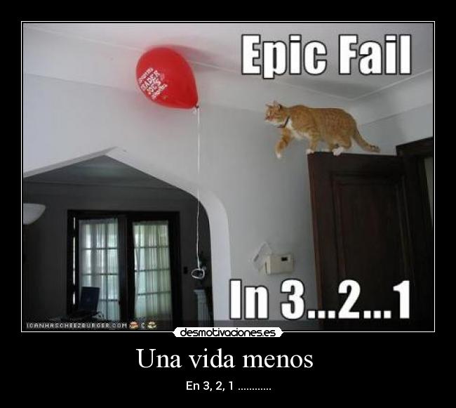 Una vida menos - En 3, 2, 1 ............