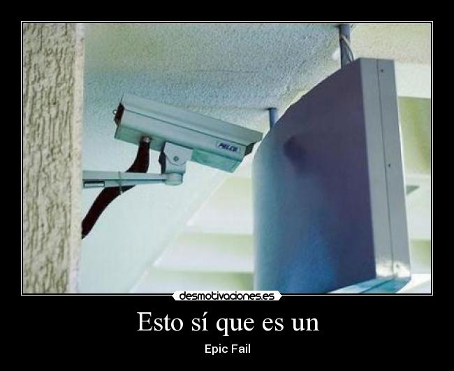 Esto sí que es un - Epic Fail