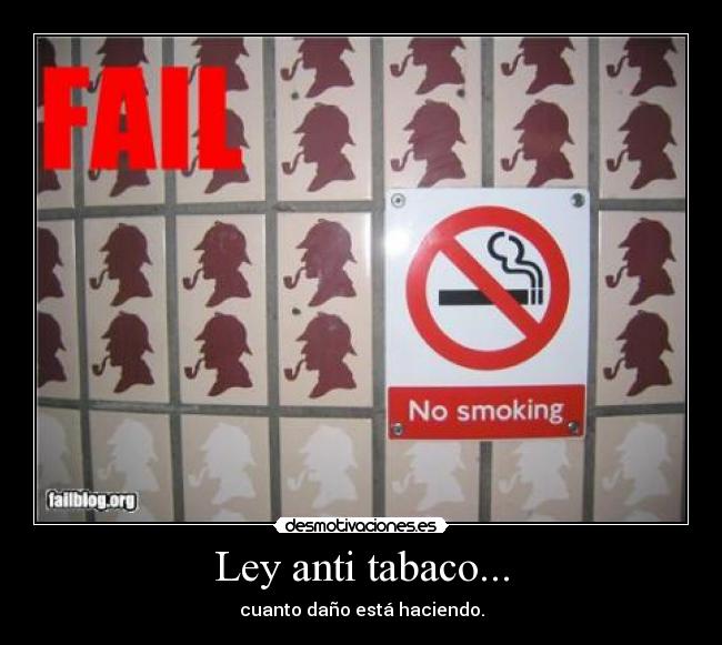 Ley anti tabaco... -