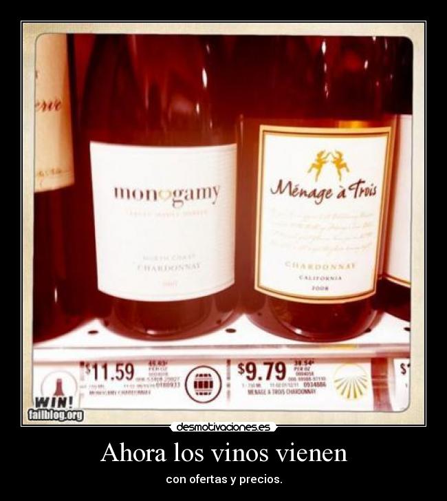 Ahora los vinos vienen - con ofertas y precios.