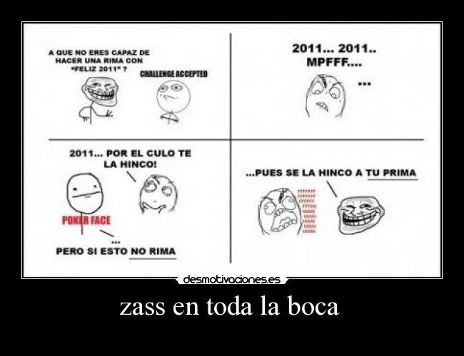 zass en toda la boca  - 