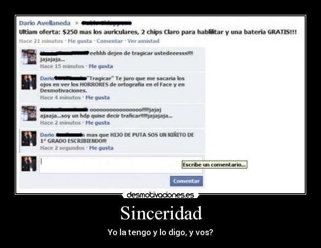Sinceridad - Yo la tengo y lo digo, y vos?