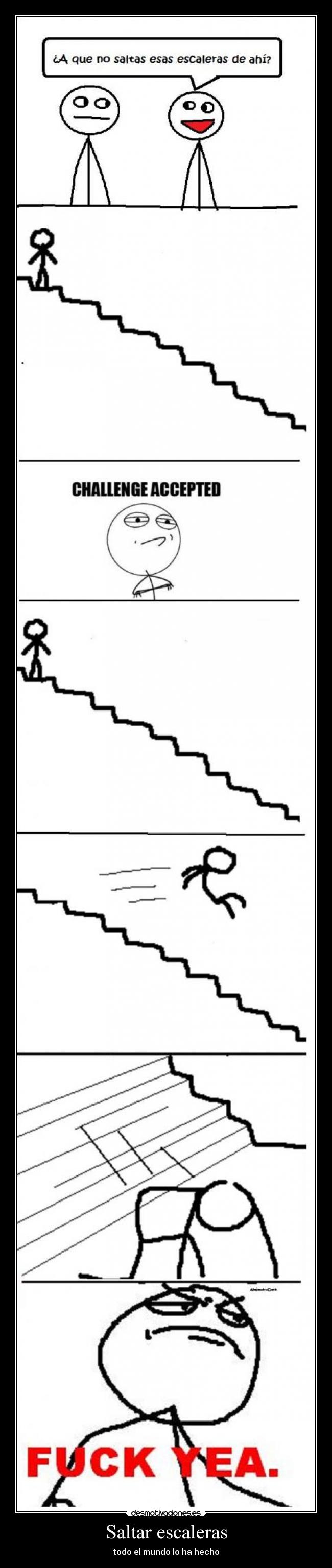 Saltar escaleras - todo el mundo lo ha hecho