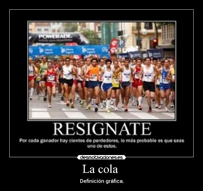 La cola - Definición gráfica.