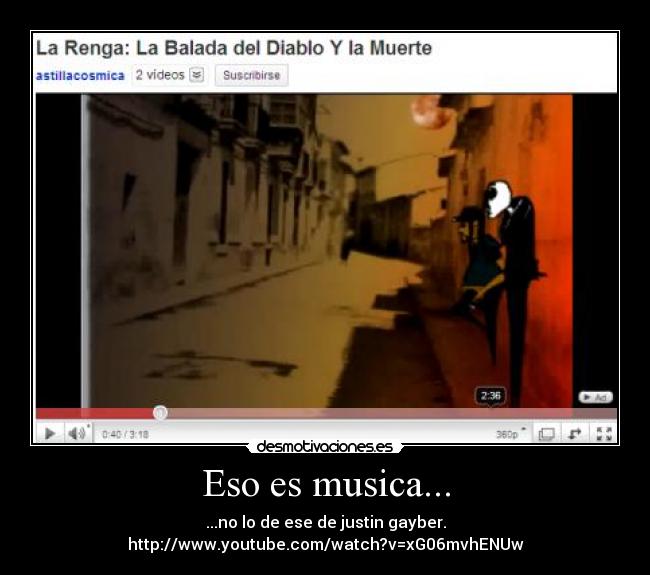 Eso es musica... -