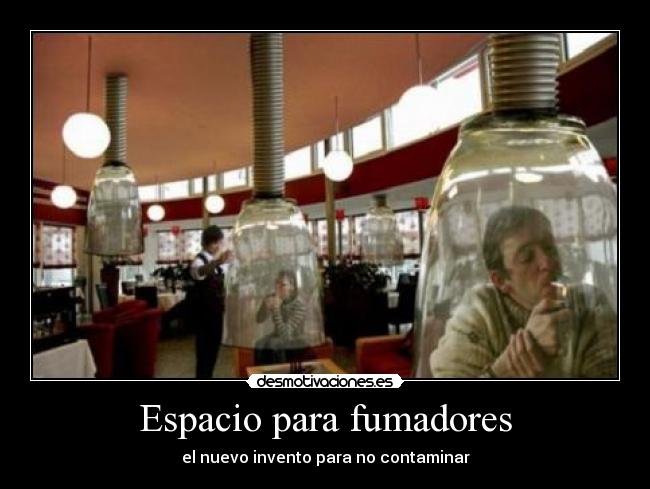 carteles nuevo invento para contaminar espacio para fumadores carteles nuevo invento para contaminar espacio para fumadores