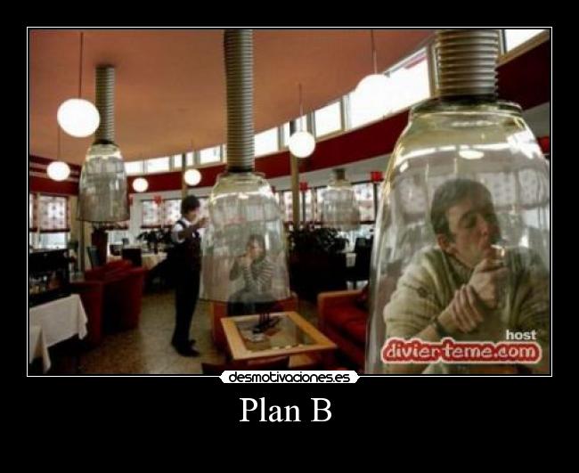 Plan B -