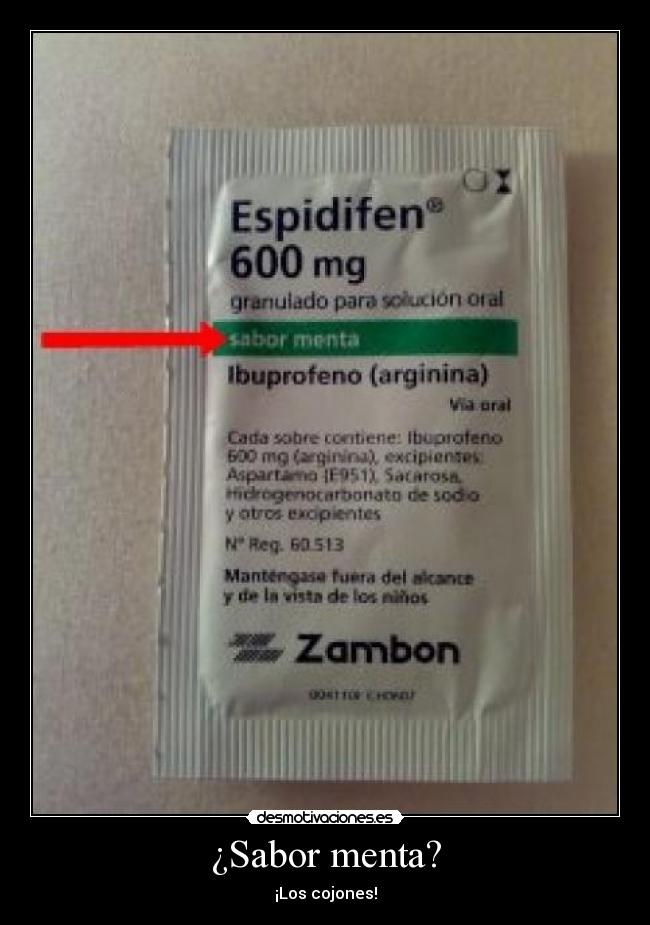 ¿Sabor menta? - ¡Los cojones!