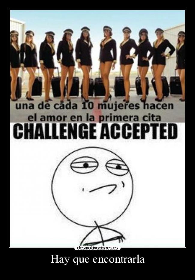 Hay que encontrarla -