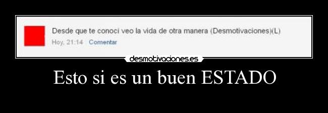Esto si es un buen ESTADO - 