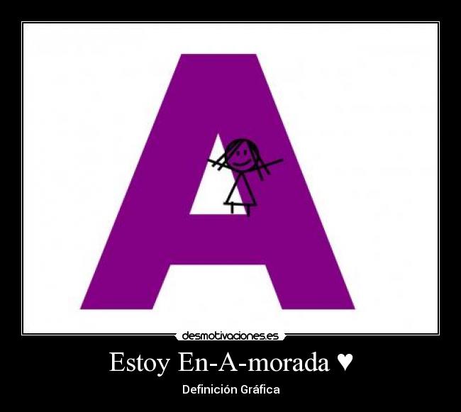 Estoy En-A-morada ♥ -