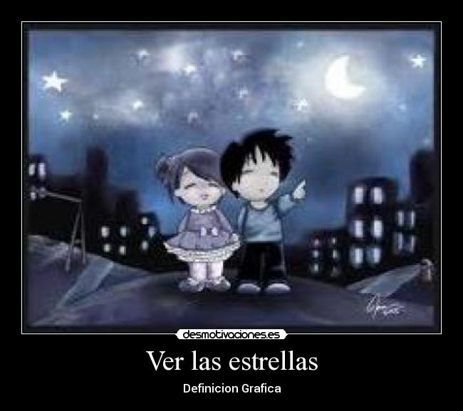 Ver las estrellas -