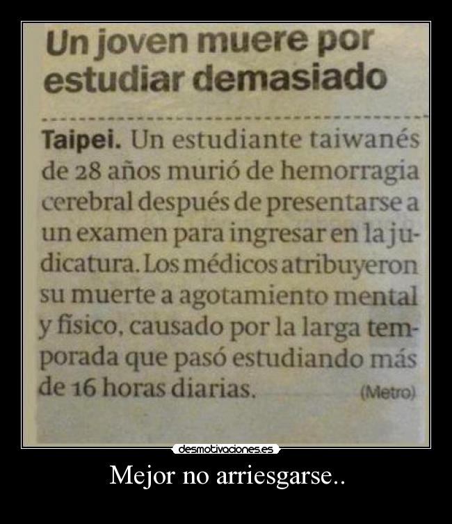 Mejor no arriesgarse.. - 