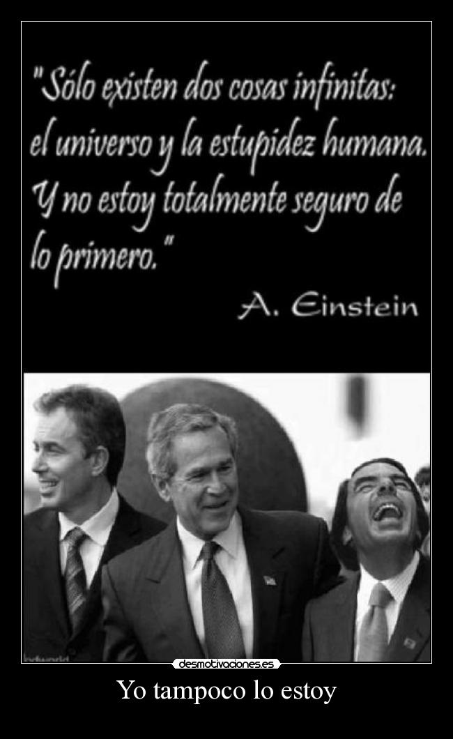 Yo tampoco lo estoy - 