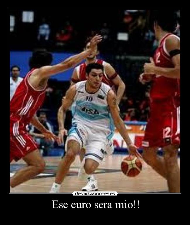 Ese euro sera mio!! -
