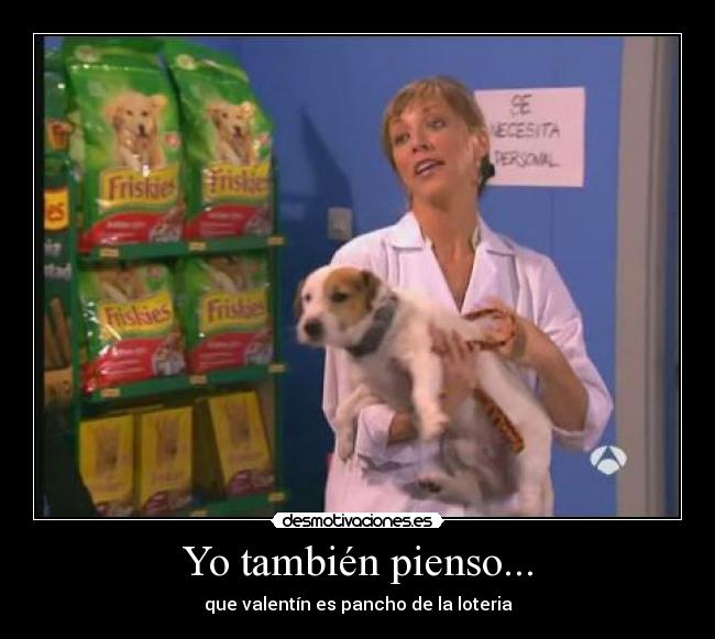 Yo también pienso... - 