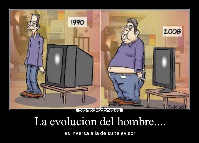 La evolucion del hombre.... - 