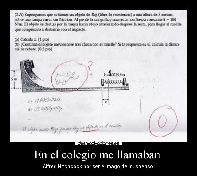 En el colegio me llamaban  - 