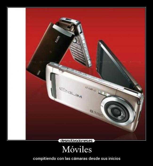 Móviles - compitiendo con las cámaras desde sus inicios