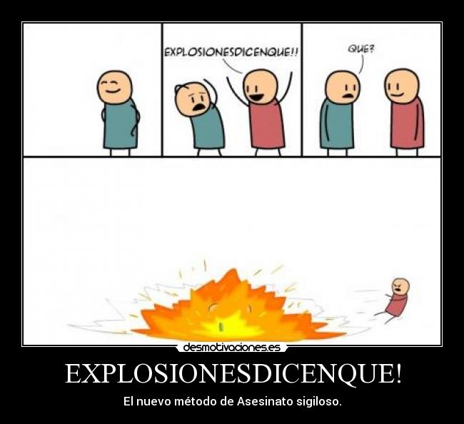 EXPLOSIONESDICENQUE! -