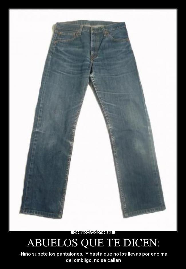 ABUELOS QUE TE DICEN: - 