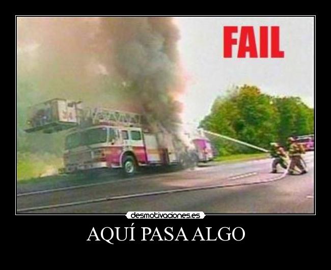 carteles bomberos fail desmotivaciones