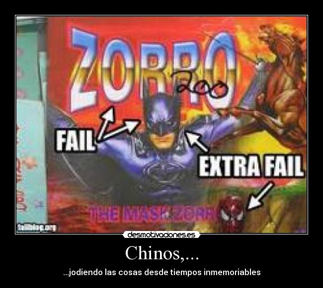 Chinos,... - ...jodiendo las cosas desde tiempos inmemoriables