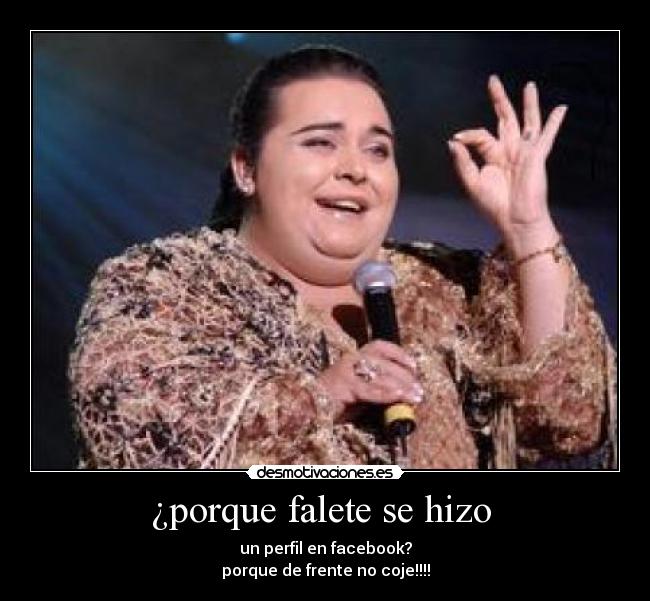 ¿porque falete se hizo  - 