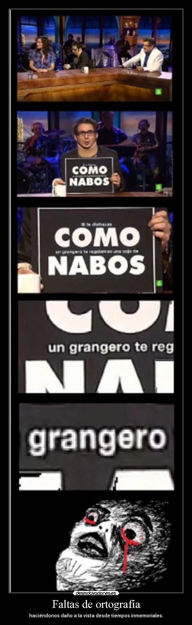 Faltas de ortografía - haciéndonos daño a la vista desde tiempos inmemoriales.