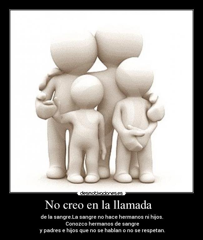 No creo en la llamada   - 